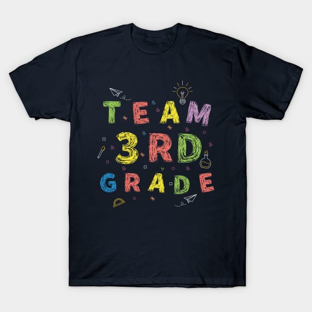 Team 3rd Grade First Day of School T-Shirt by Gaming champion